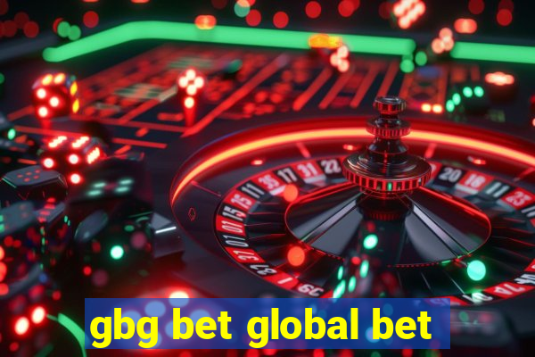 gbg bet global bet